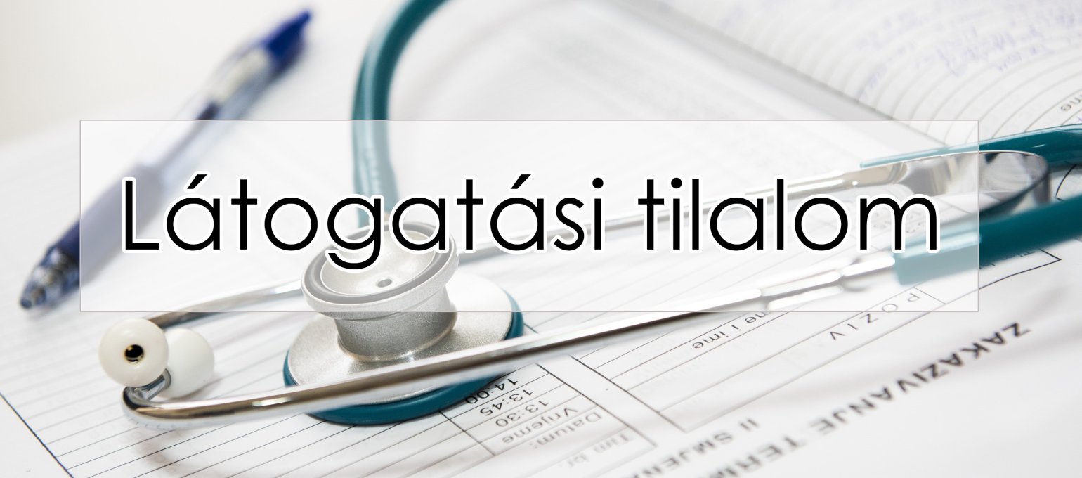 Értesítés látogatási tilalomról